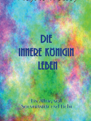 cover image of Die innere Königin leben